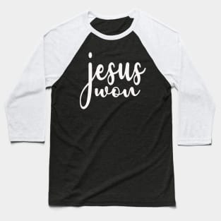 Funny Jesus won Baseball T-Shirt